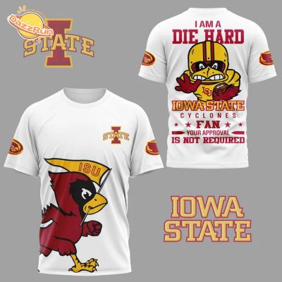 I Am A Die Hard Cyclones Fan Iowa State Football 2024 Premium Hot Design Tshirt