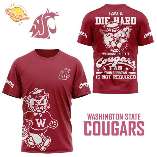 I Am A Die Hard Wsc Washington State Cougars 3D Red Shirt 2024