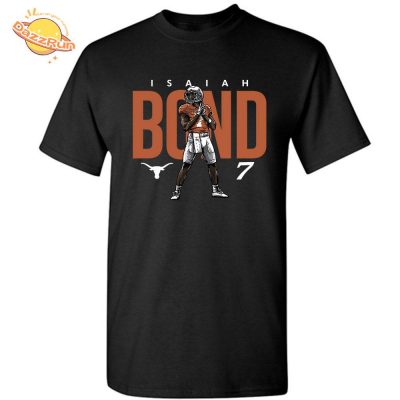 Isaiah Bond Texas Football Limited Edition 2024 T-Shirt Player