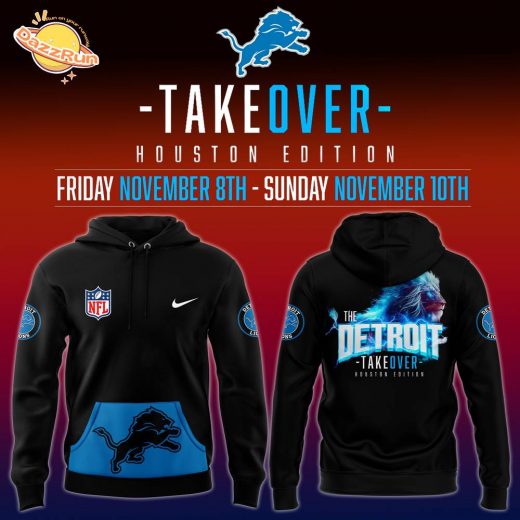 The Detroit Lions 2024 Take Over Houstan Edition 8Th And 10Th November New Design Hoodie