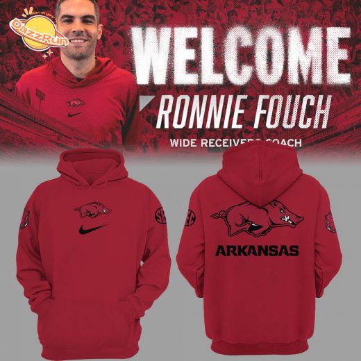 Welcome Coach Ronnie Fouch Arkansas Razorbacks Hoodie 2024 Special Edition