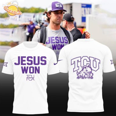 Jesus Won TCU Football 2024 White Shirt – Faith-Inspired College Sportswear