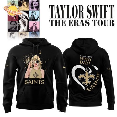 2024 New Orleans Saints x Taylor Swift The Eras Tour Collection Limited Hoodie – Pop Culture Apparel