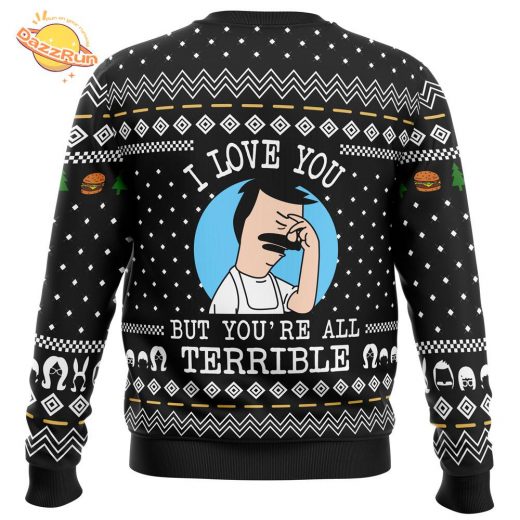 I Love You but Bob’s Burgers Ugly Christmas Sweater – TV Show Holiday Special