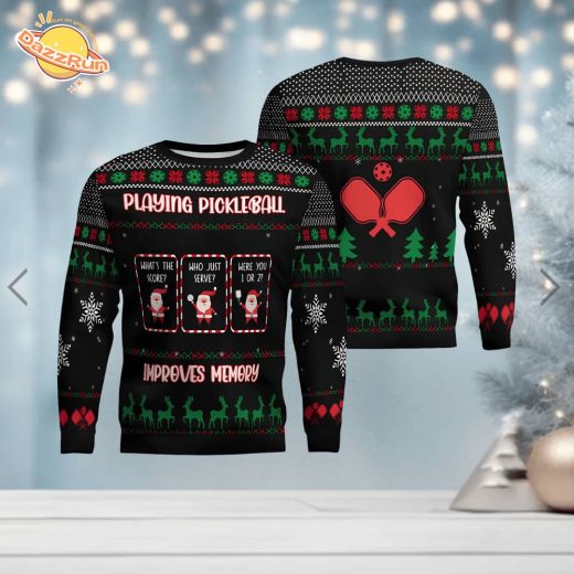 “Playing Pickleball Improves Memory” Ugly Christmas Sweater – Holiday Pickleball Fun