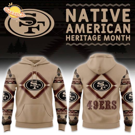 San Francisco 49ers Native American Heritage Hoodie – 2024 Special Version