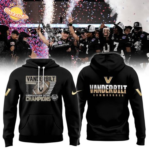 Vanderbilt Commodores 2024 Birmingham Bowl Champions Hoodie – New Design