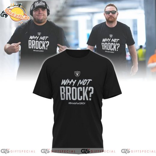 2025 Special Edition Las Vegas Raiders “WHYNOT BROCK” Shirt