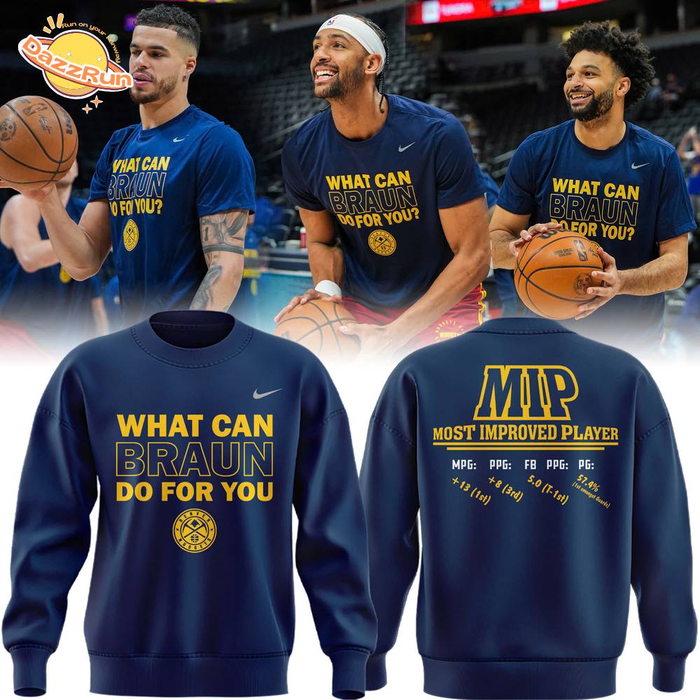 Christian Braun MIP Denver Nuggets Sweat Christian Braun MIP Denver Nuggets Sweat