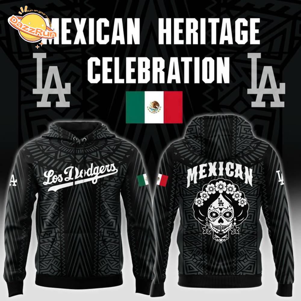 Los Angeles Dodgers Mexican Heritage Hoodie Los Angeles Dodgers Mexican Heritage Hoodie