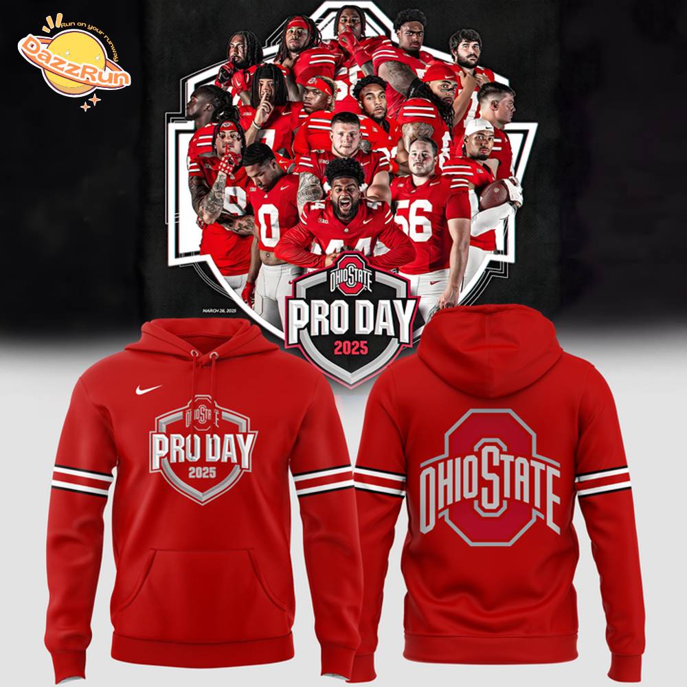 Ohio State Buckeyes Pro day 2025 Hoodie 2025 Special Edition Ohio State Buckeyes Pro day 2025 Hoodie 2025 Special Edition