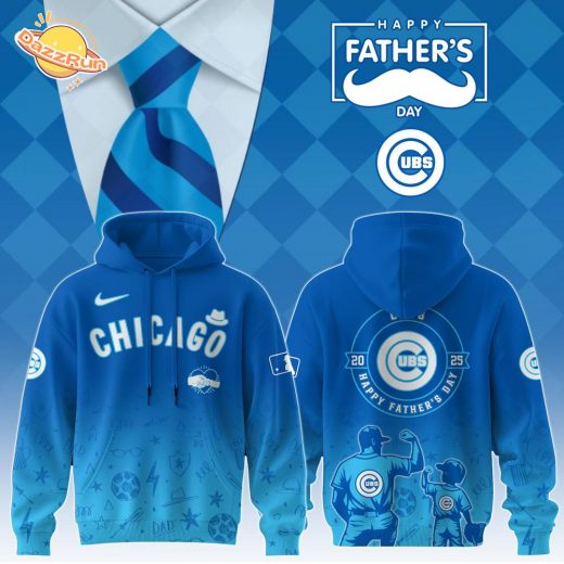Chicago Cubs Special Father’s Day Limited Edition Hoodie