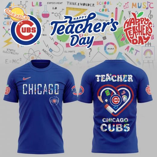 Chicago Cubs – Teacher Appreciation Night New Tshirt 2025