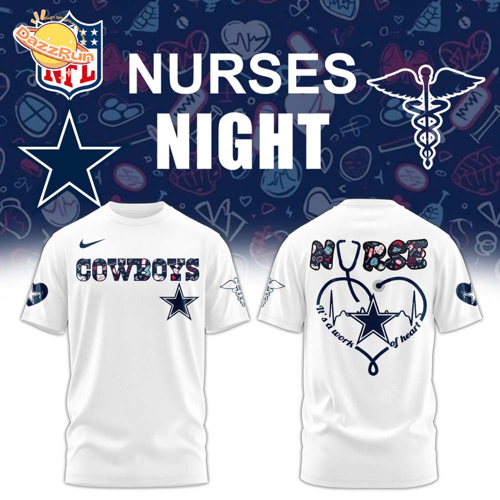 Dallas Cowboys NURSES NIGHT Combo White Tshirt Dallas Cowboys NURSES NIGHT Combo White Tshirt