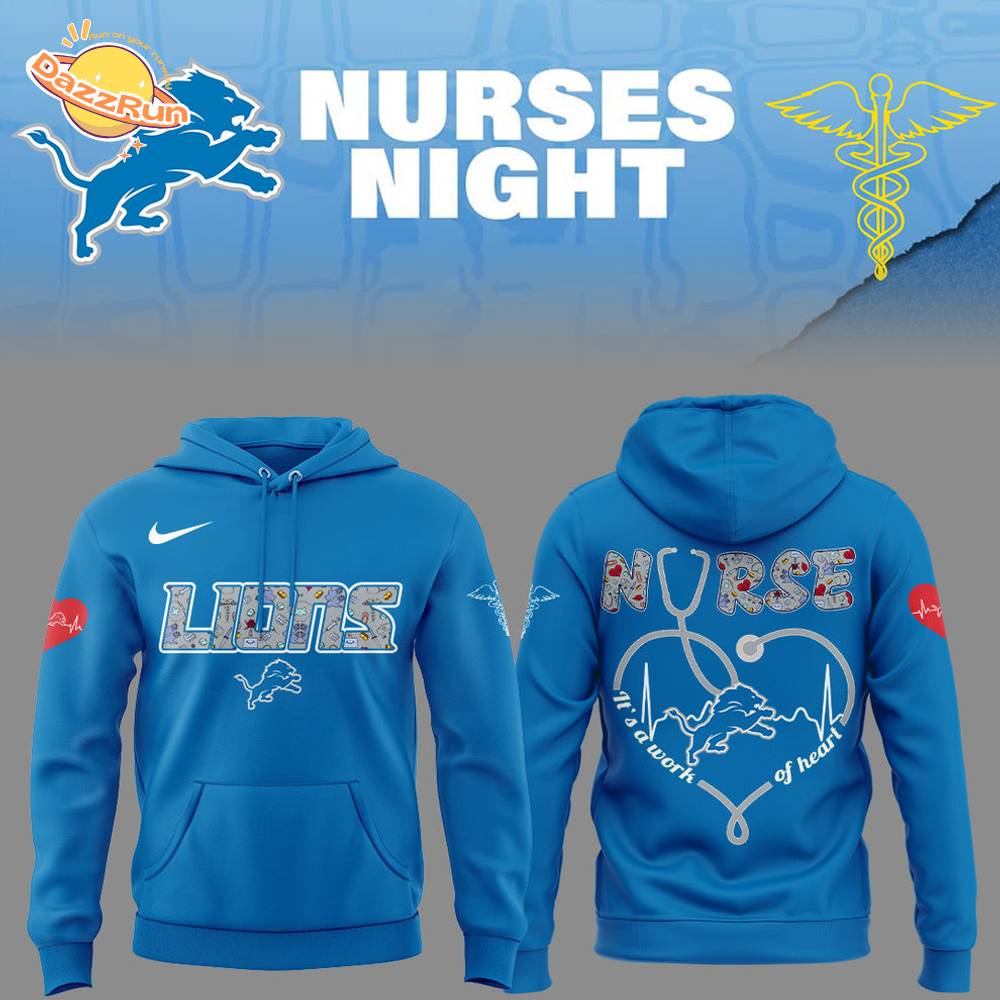 Detroit Lions Nurses Appreciation Blue Hoodie Detroit Lions Nurses Appreciation Blue Hoodie