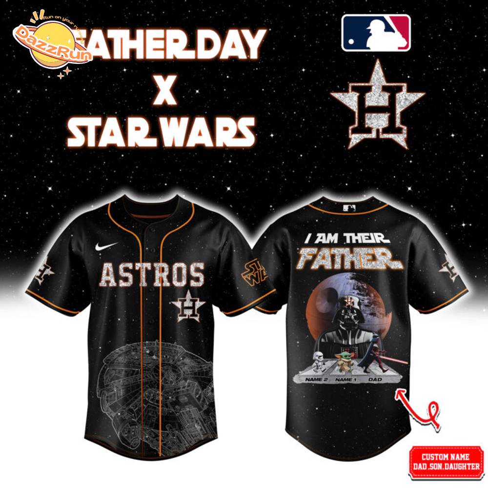Father Day Star Wars Version x Houston Astros Jersey Combo Father Day Star Wars Version x Houston Astros Jersey Combo