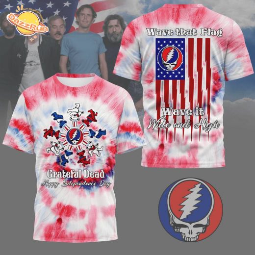 Grateful Dead Happy Independence Day Wave That Flag 2025 Tshirt