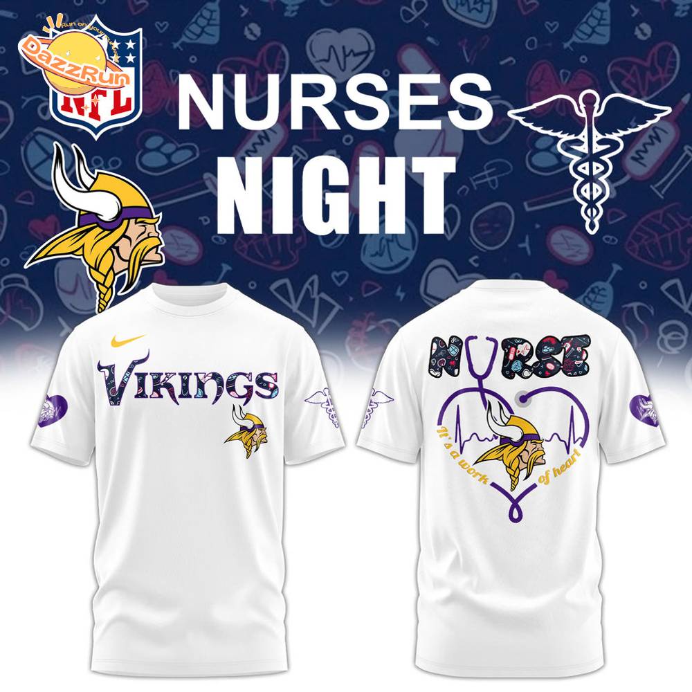 Minnesota Vikings NURSES NIGHT Combo White Tshirt Minnesota Vikings NURSES NIGHT Combo White Tshirt