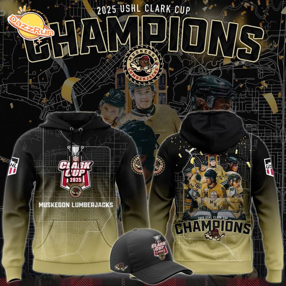 Muskegon Lumberjacks 2025 USHL Clark Cup Champions Hoodie Muskegon Lumberjacks 2025 USHL Clark Cup Champions Hoodie