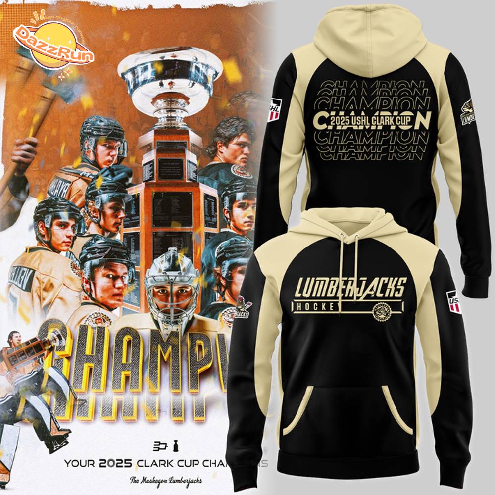 Muskegon Lumberjacks CLARK CUP CHAMPIONS 2025 New Design Hoodie Muskegon Lumberjacks CLARK CUP CHAMPIONS 2025 New Design Hoodie