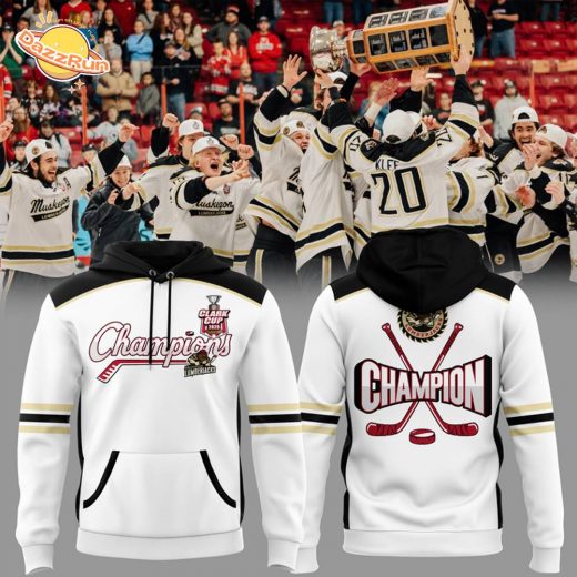 Muskegon Lumberjacks CLARK CUP CHAMPIONS 2025 White hoodie