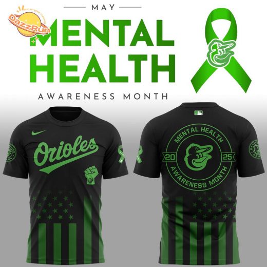 Orioles x Mental Health Awareness Month 2025 Tshirt
