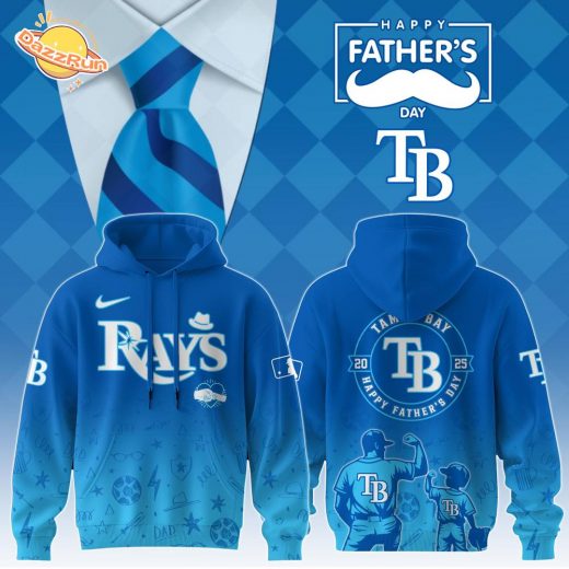 Tampa Bay Rays Special Father’s Day Limited Edition Hoodie