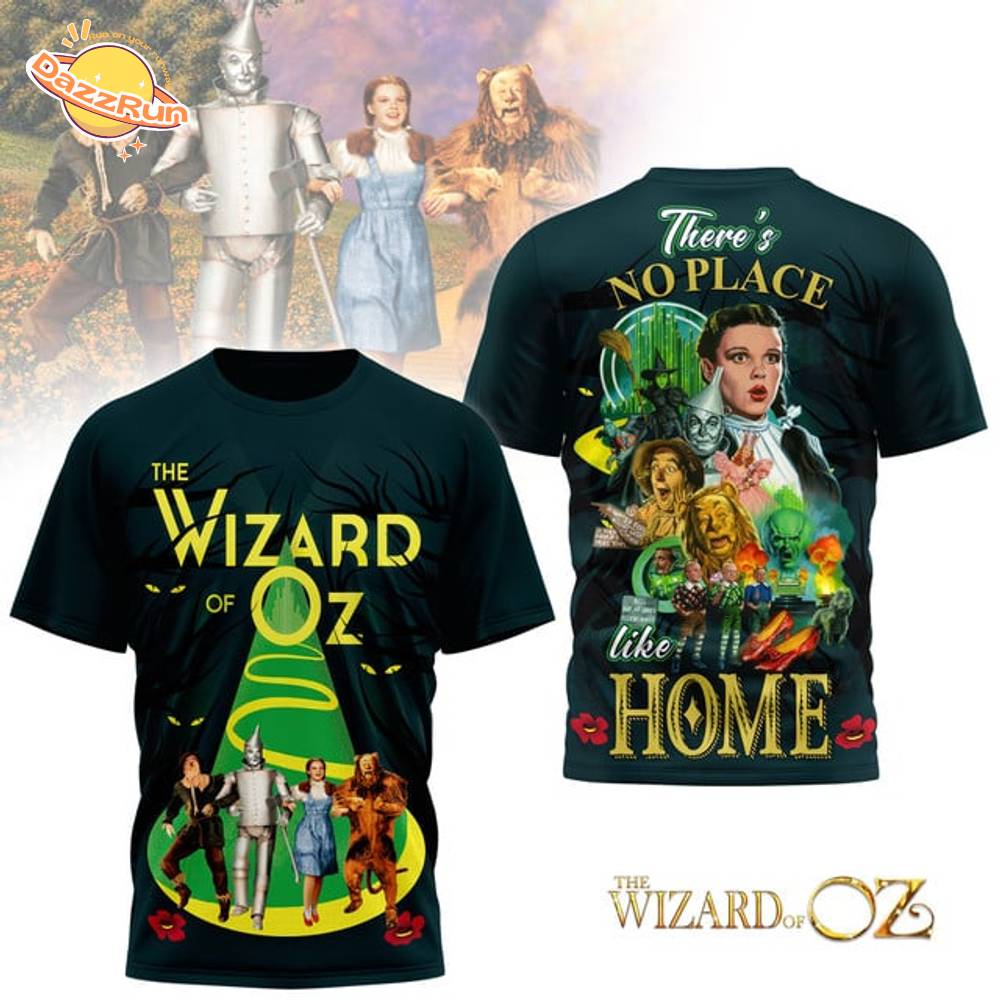 Wizard of OZ "There's no place like home" 3D Tshirt Wizard of OZ "There's no place like home" 3D Tshirt