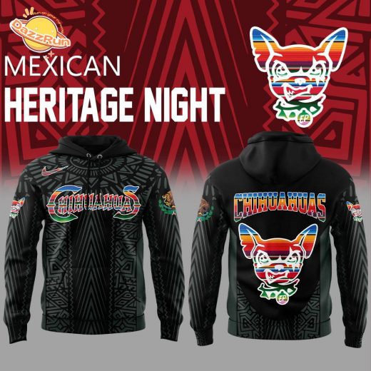 El Paso Chihuahuas Mexican Heritage Night New Black Hoodie