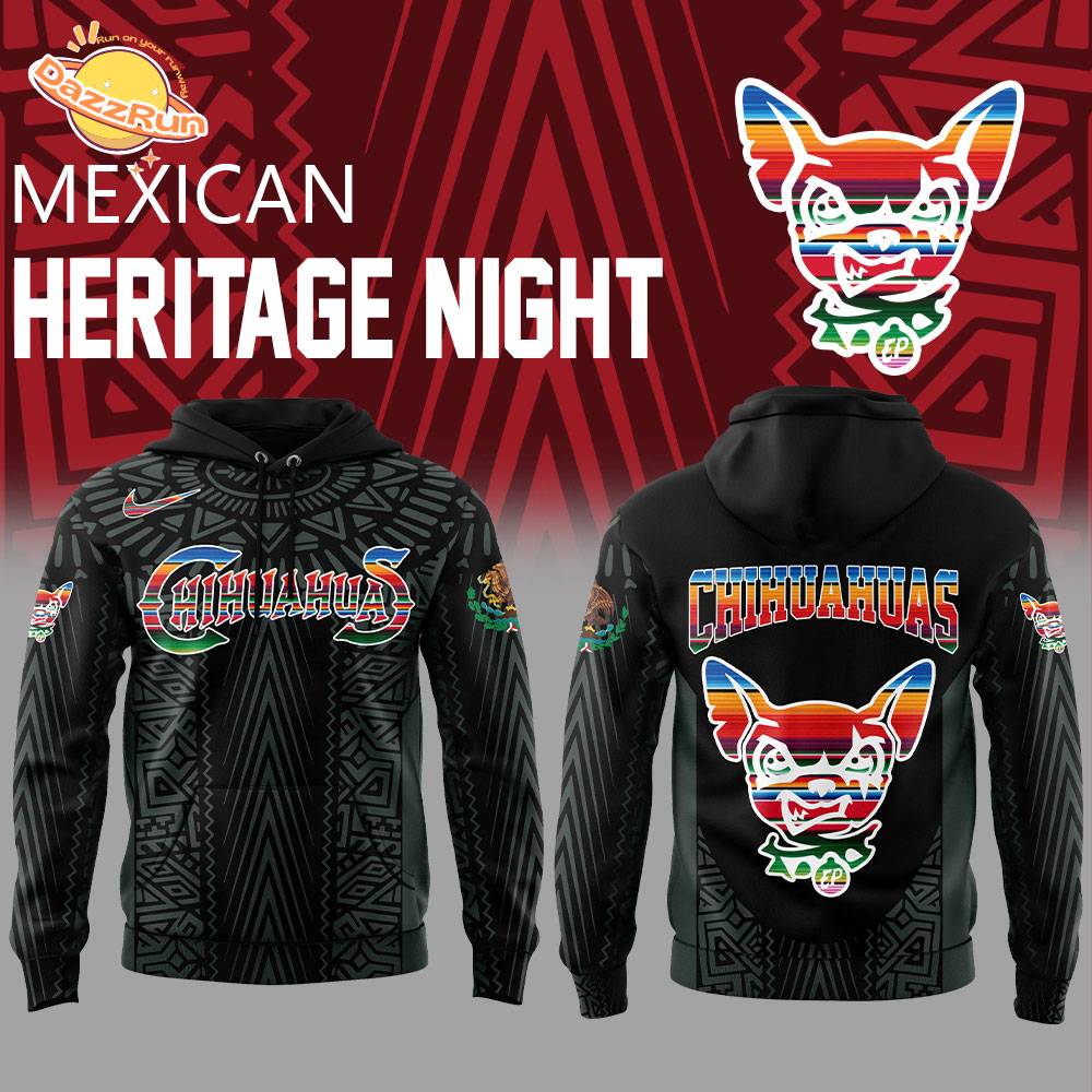 El Paso Chihuahuas Mexican Heritage Night New Black Hoodie El Paso Chihuahuas Mexican Heritage Night New Black Hoodie