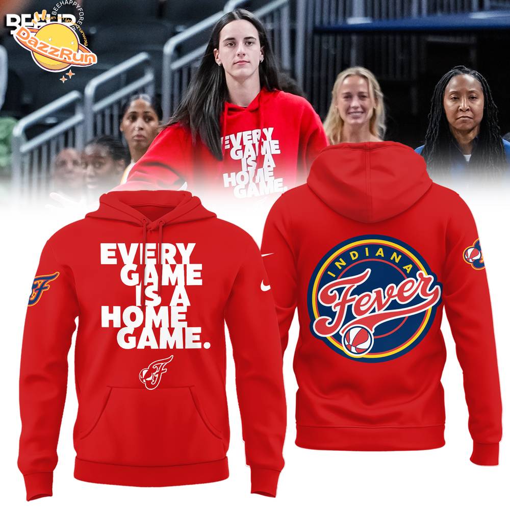 Indiana Fever Every Game Is A Home Game Red Hoodie Indiana Fever Every Game Is A Home Game Red Hoodie