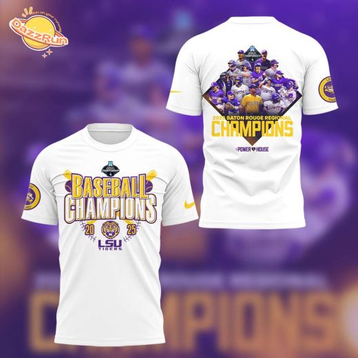 LSU Baseball The 2025 Baton Rouge Regional Champs White TShirt