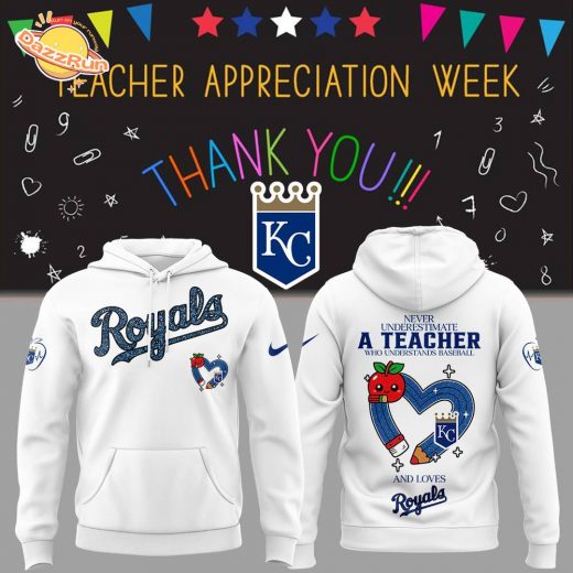 Limited Edition Royals Baseball Teacher Appreciation Game White Hoodie