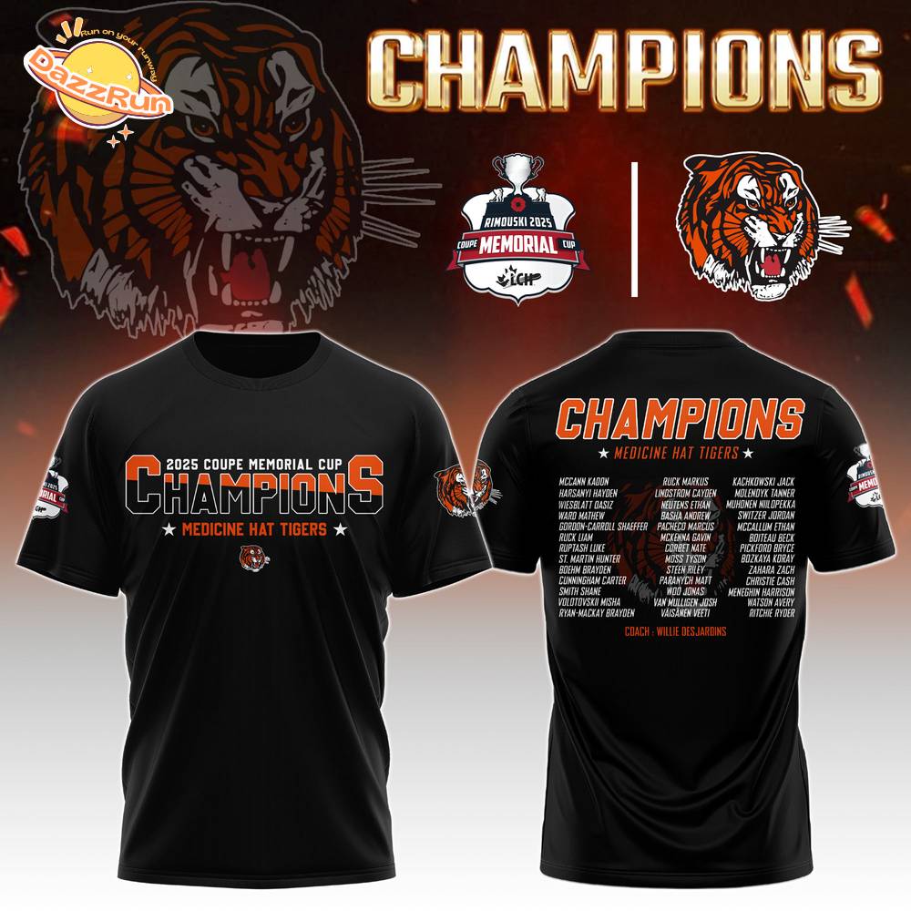 Medicine Hat Tigers tshirt Champions Memorial Cup 2025 Editions Limited Medicine Hat Tigers tshirt Champions Memorial Cup 2025 Editions Limited