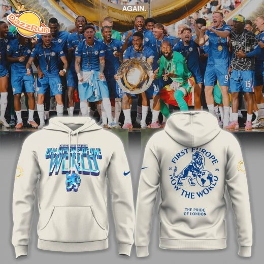 Chelsea First Europe, Now the World Graphic Hoodie