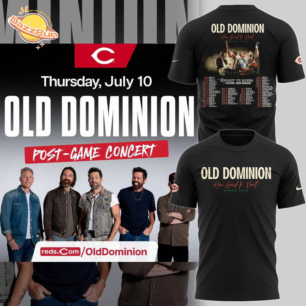 Special Edition Old Dominion How Good Is That World Tour 2025 T-shirt Special Edition Old Dominion How Good Is That World Tour 2025 T-shirt