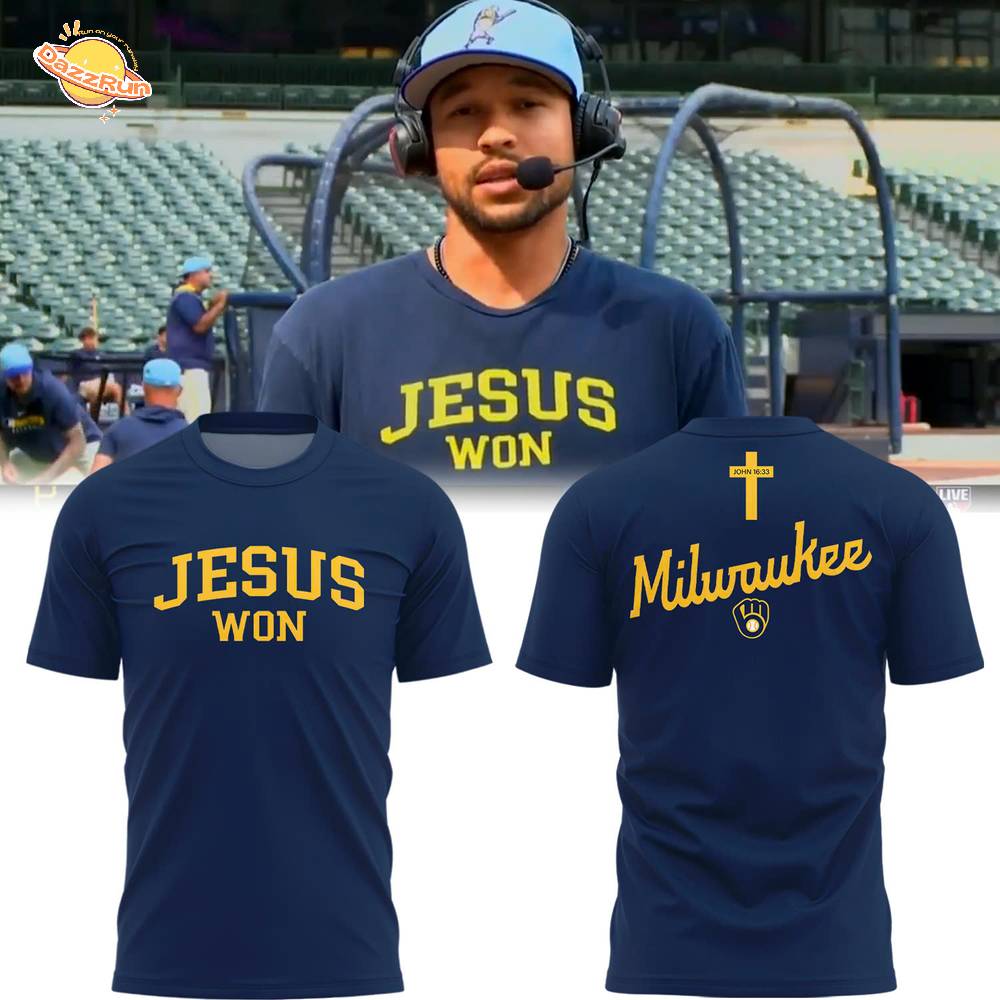 Limited Edition 2025 Jesus Won Milwaukee Brewers T-Shirt Limited Edition 2025 Jesus Won Milwaukee Brewers T-Shirt