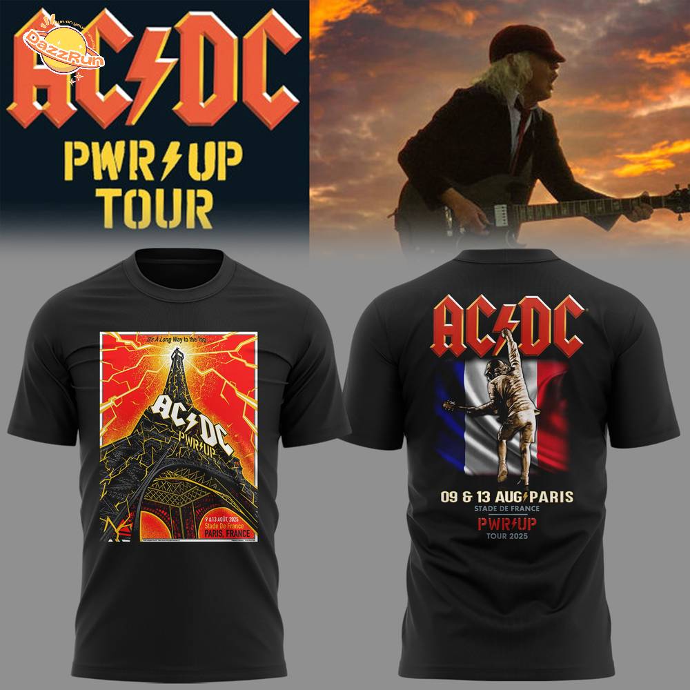 Limited Edition AC/DC PWR UP Tour At Paris Shirt Limited Edition AC/DC PWR UP Tour At Paris Shirt