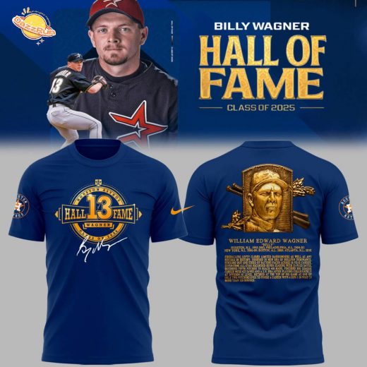 Limited Edition Astros Baseball Billy Wagner Hall Of Fame TShirt