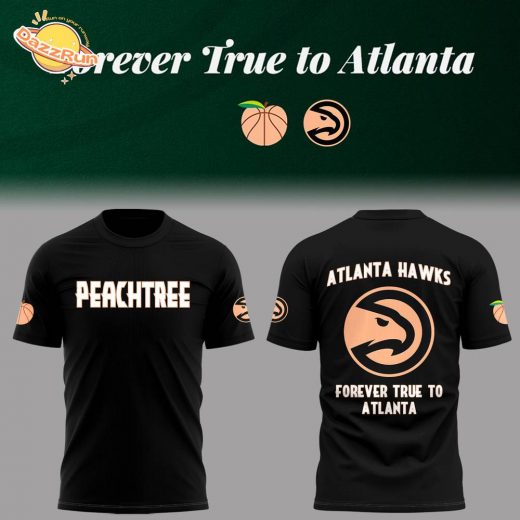 Limited Edition Forever True to Atlanta Shirt