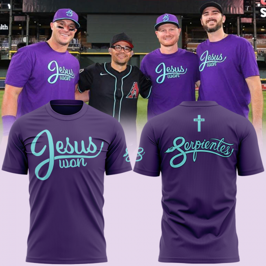 Arizona Diamondbacks Jesus won Limited Edition T shirt 2025