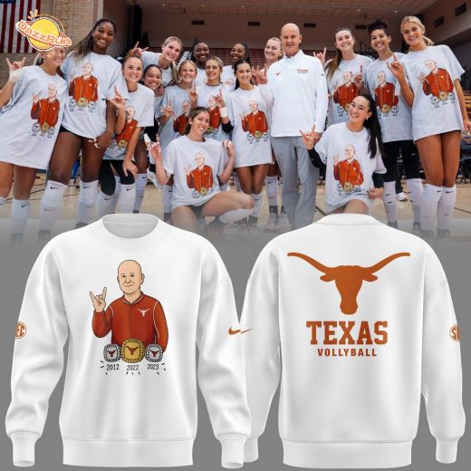 Limited Edition Texas Volleyball Coach Jerrittelliott White Sweat 2025