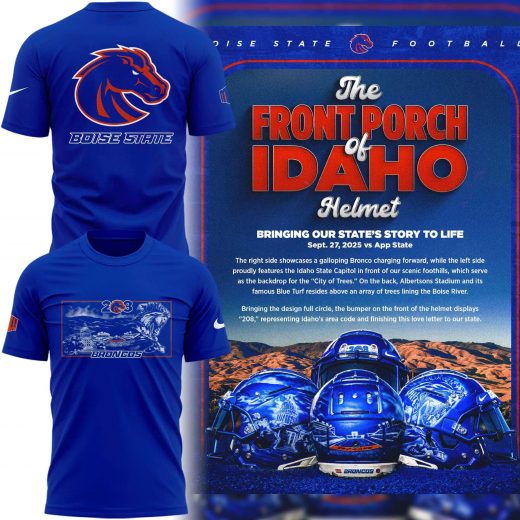 Special 2025 𝗧𝗵𝗲 𝗙𝗿𝗼𝗻𝘁 𝗣𝗼𝗿𝗰𝗵 𝗼𝗳 𝗜𝗱𝗮𝗵𝗼 Boise State Football Tshirt