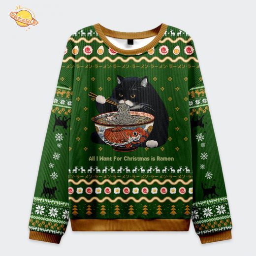 All I Want for Christmas is Ramen Cat Ugly Sweat