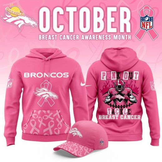 Denver Broncos ” OCTOBER BREAST CANCER AWARENESS MONTH ” Hoodie 2025