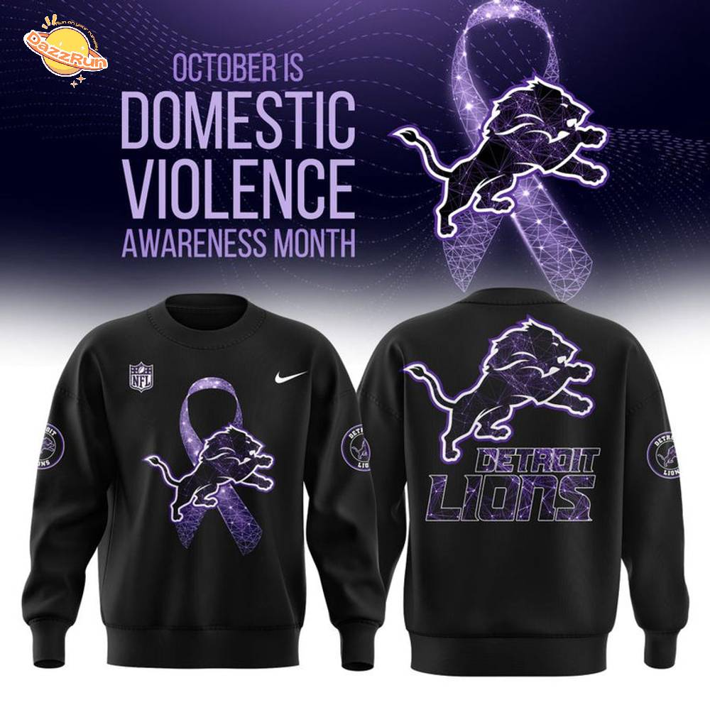 Detroit Lions Domestic Violence Awareness Month Sweashirt Detroit Lions Domestic Violence Awareness Month Sweashirt
