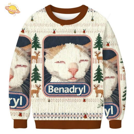 Benadryl Cat Meme Christmas Ugly Sweat