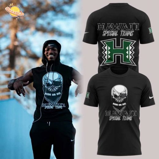 Hawaii Special Teams. Ride or Die 2025 Shirt Hawaii Special Teams. Ride or Die 2025 Shirt