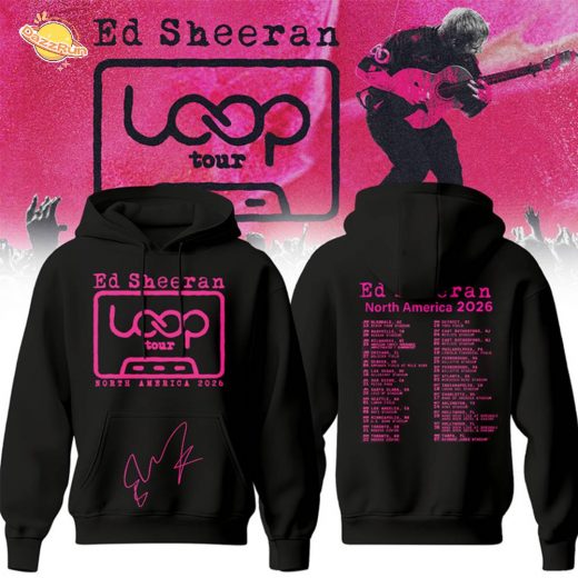 Ed Sheeran The Loop 2026 Tour Hoodie