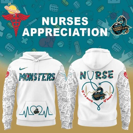 Tahoe Knight Monsters Nurses Appreciation Hoodie